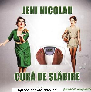 jeni nicolau cura bobarlica (4:37)02 (3:11)03 cura slabire (3:35)04 canta cucul bata-l vina (3:28)05