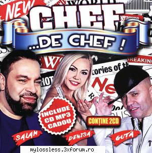 florin salam, denisa nicolae guta chef nicolae guta susanu calca frana (3:57)02 florin salam rog mai