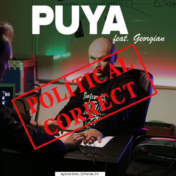 ...:::cele mai recente melodii format puya feat. georgian political v2.0 beta (build 457) dester not