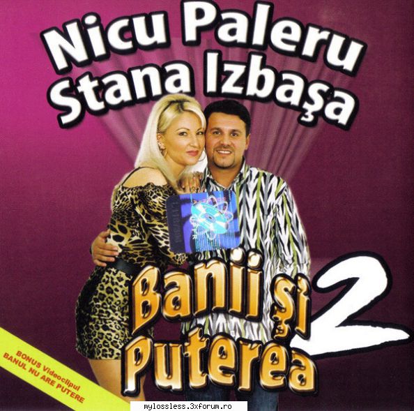 request albume, melodii format flac !:::... nicu paleru stana izbasa banii puterea (2004)