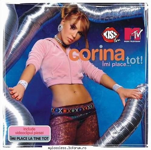 corina imi place... (00:03:51) corina imi place tine tot...2. (00:03:27) corina m-am certat inima3.