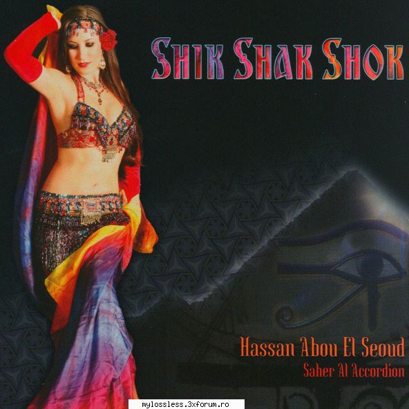 request albume, melodii format flac !:::... anysh2007 abou seoud (mezdeke) shik shak expirat abou