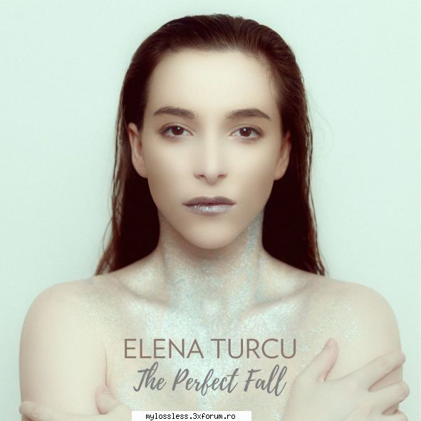 ...:::cele mai recente melodii format elena turcu the perfect fall 2018  v2.0 beta (build 457)
