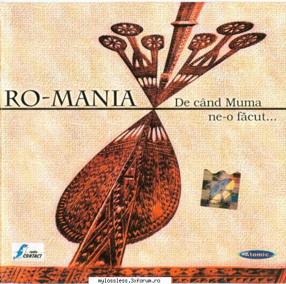 ro-mania cnd muma ne-o cnd muma m-o (03:33)2. dulce-i vinul (feat. benone sinulescu) (03:26)3.