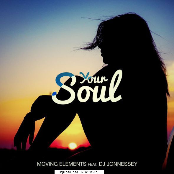 ...:::cele mai recente melodii format moving elements feat. jonnessey your soullink v2.0 beta (build