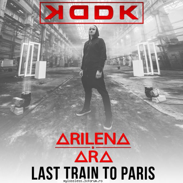 ...:::cele mai recente melodii format kddk feat. arilena ara last train parislink cat v2.0 beta