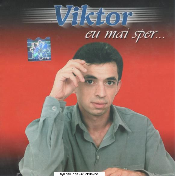 viktor mai mai sper02. cele mai frumoase fete03. ochii tai04. mai vreau05. dac-ar vrea06. baiatul