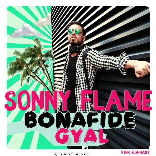 ...:::cele mai recente melodii format sonny flame bonafide gyallink pink v2.0 beta (build 457)