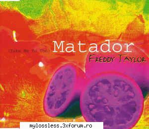 request albume, melodii format flac !:::... sal'tari! intrebam daca aveti cumva freddy taylor