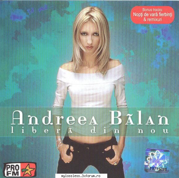 andreea balan libera din din nou (radio edit) plng dor  don't you love me  din nou 