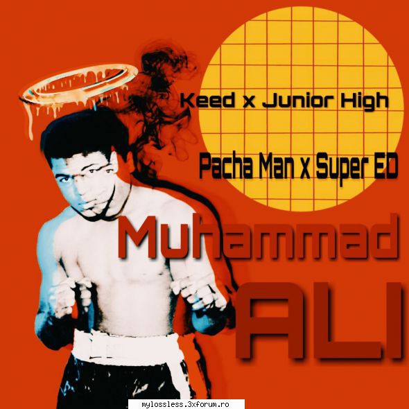 ...:::cele mai recente melodii format keed junior high pacha man super muhammad alilink cat v2.0