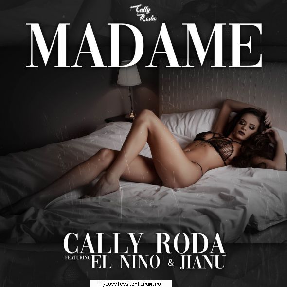 ...:::cele mai recente melodii format cally roda feat. nino & jianu madamelink lanoy v2.0 beta