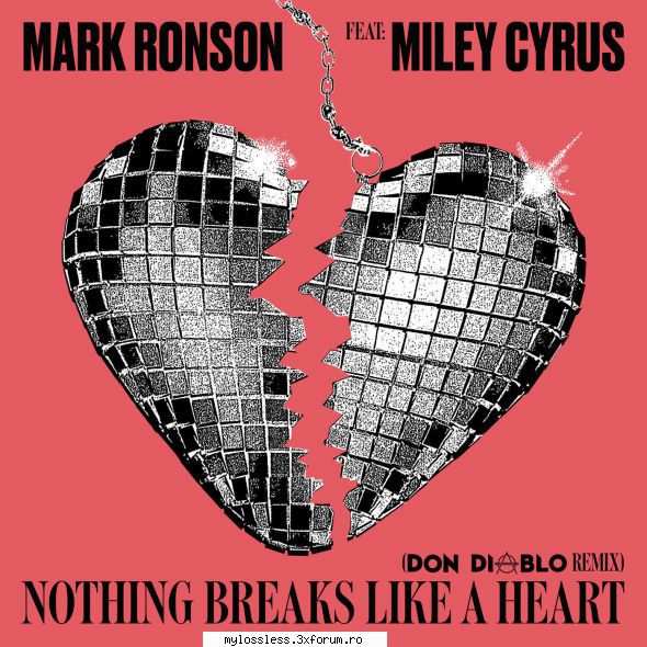 ...:::cele mai recente melodii format mark ronson feat. miley cyrus nothing breaks like heart (don