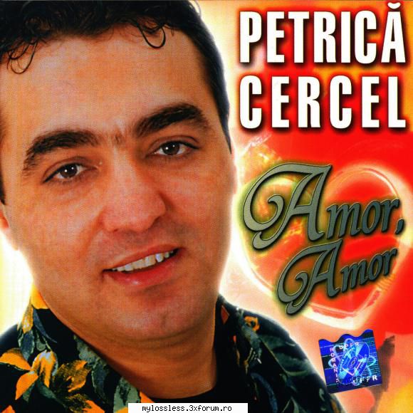 petrica cercel amor, amor (2002) ***by cx***