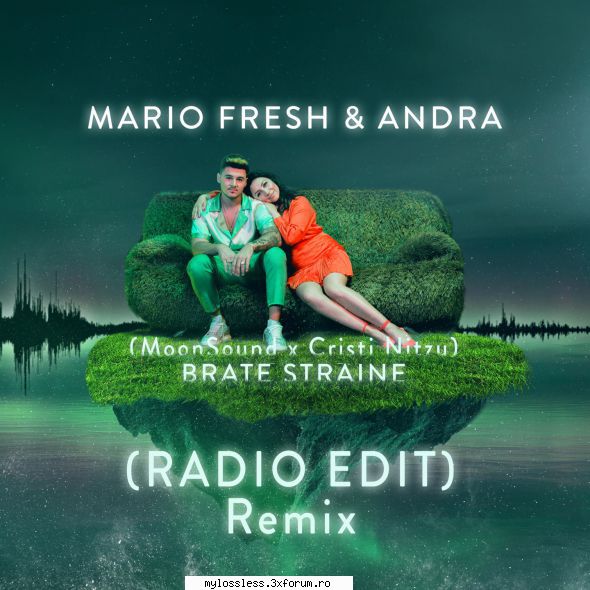 ...:::cele mai recente melodii format mario fresh feat. andra brate (moonsound & cristi nitzu