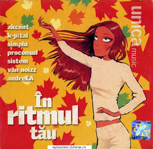 ritmul tau 2002 flac 01  akcent ti-am simply proconsul mi-ai luat sistem van noizz de-atatea