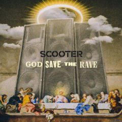 scooter god save the rave (2021) (album original) scooter futurum est nostrum02 scooter feat. harris