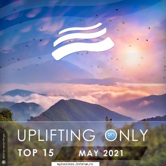 uplifting only top may 2021 (album original) dreamlife & sounemot cada momento junto (emotional