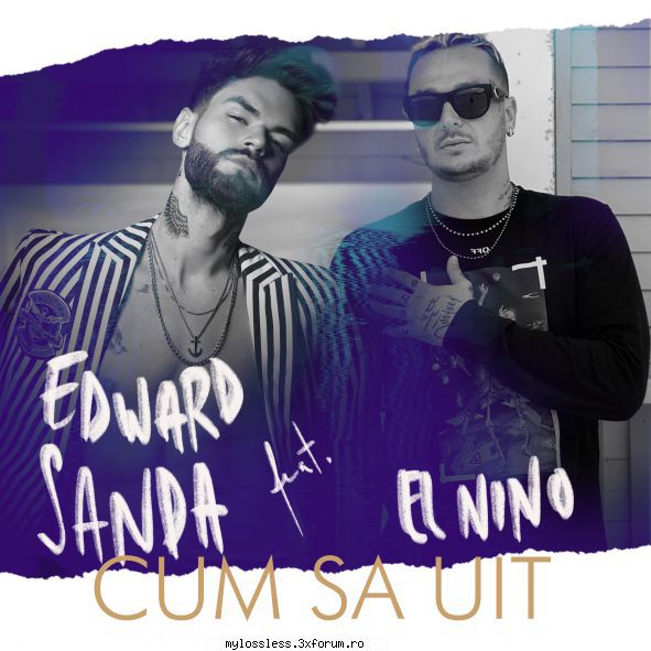 ...:::cele mai recente melodii format edward sanda & nino cum uit