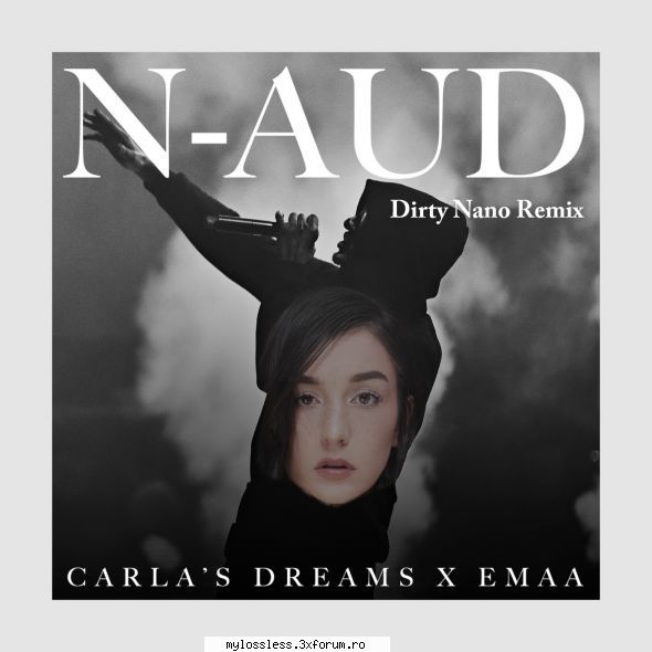 ...:::cele mai recente melodii format carla's dreams -n-aud (dirty nano remix)