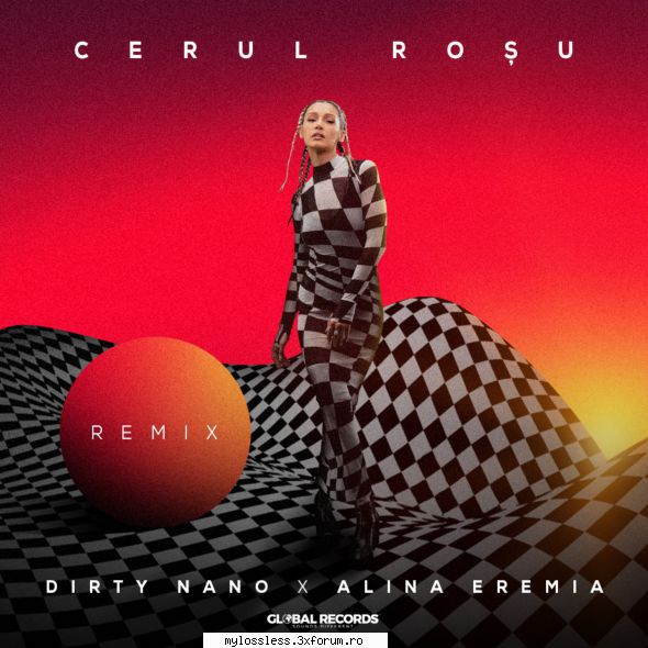 ...:::cele mai recente melodii format dirty nano, alina eremia cerul roșu (remix)