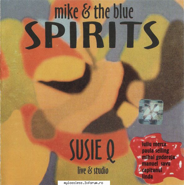 request albume, melodii format flac !:::... mike & the blue spirits susie (live &  