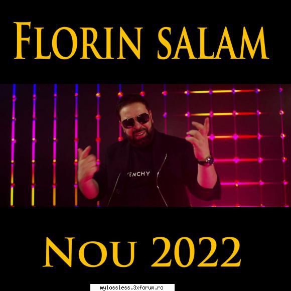 florin salam florin salam (nou 2022) (album original) florin salam florin salam (nou 2022) (album