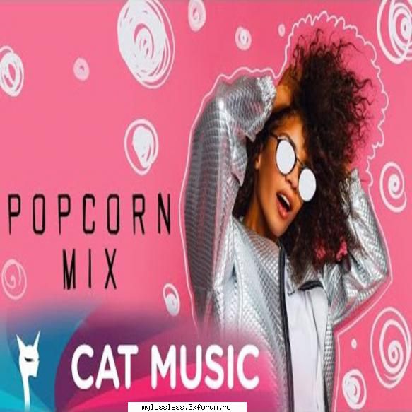 va - may popcorn (1 hour mix) (2022) (album nick kamarera & alinka - get a life (mamma yette)
02