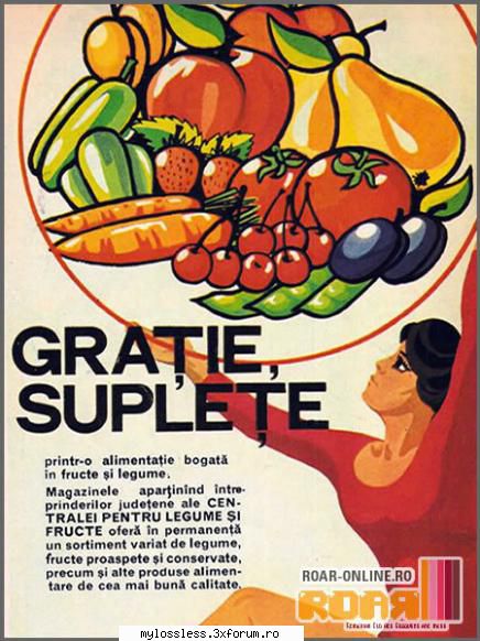 diverse reclame comuniste romanesti diverse lucruri s.m.d reclama centrala legume fructe Eu