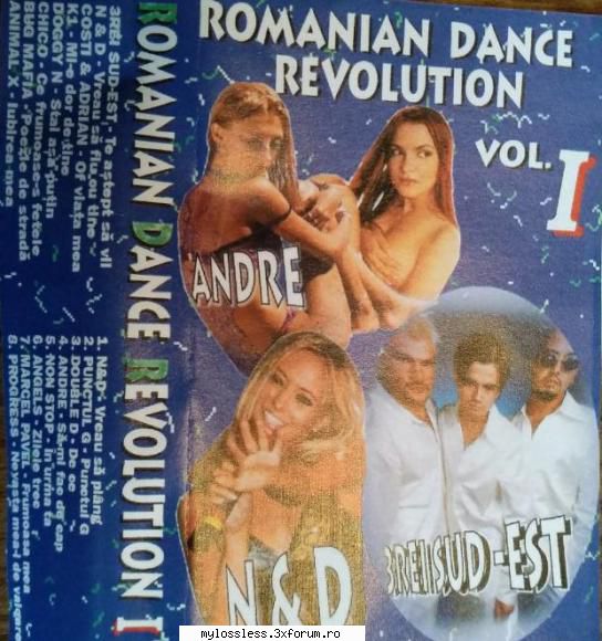 romanian dance revolution vol. (album original) romanian dance revolution vol. (album 3rei sud est