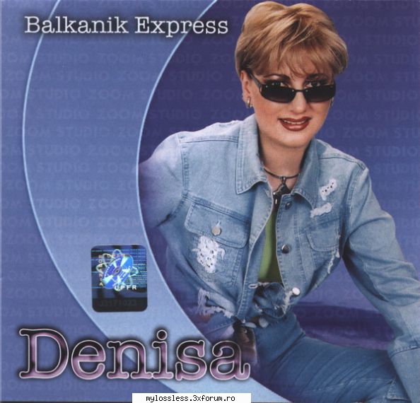 request albume, melodii format flac !:::... salut din nou, aveti cumva acest album denisa balkanik