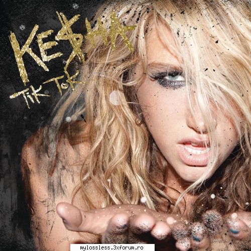 request albume, melodii format flac !:::... hristos nviat cineva piesa ke$ha tik tok din 2009
