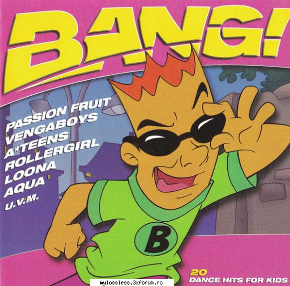 bang! (2000) bang! (2000) a-teens gimme! gimme! gimme! man after aqua cartoon heroes03 loona vida