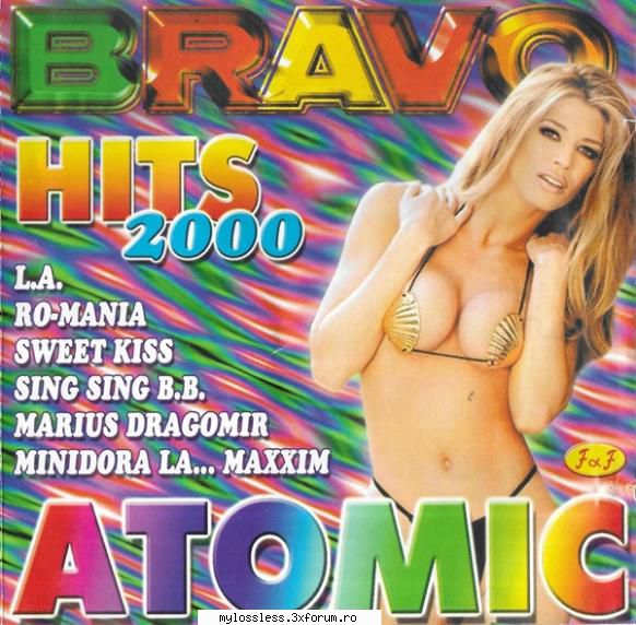 atomic bravo hits (2000) atomic bravo hits (2000) 3rei sud est traieste viata02 andr lasa-ma papa
