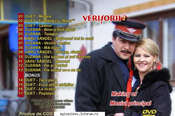verisorii duet moraru'02. duet merg duet cadoul04. suzana bine-o fost odata05. suzana toiagul06. Eu