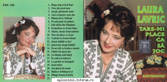 laura lavric tare-mi place  1. (00:02:31) laura lavric hopa, hop iara hop!   2. Eu