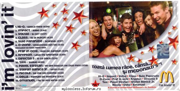 toata lumea rade,  1. (00:04:11) hi-q gasca mea   2. (00:03:47) impact bebe  Eu