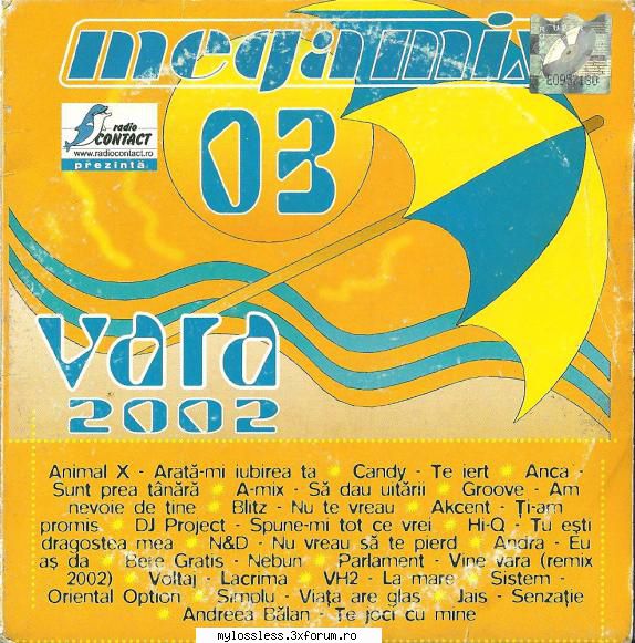 megamix 03, vara 2002 megamix 03, vara 2002 animal iubirea ta02 candy iert03 anca sunt prea a-mix