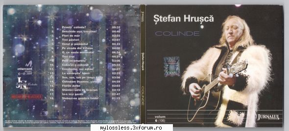 stefan hrusca colinde muzica colectie  1. (00:00:32) stefan hrusca primiti  2. (00:04:47) Eu