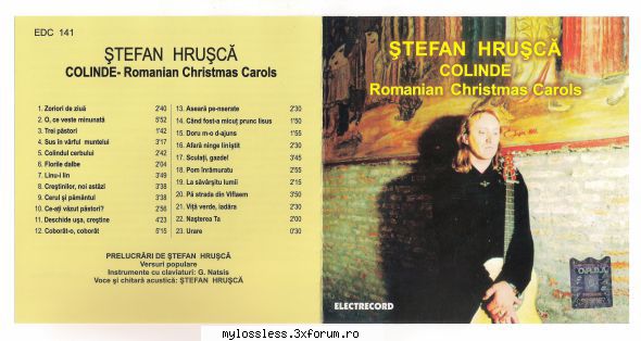 stefan hrusca colinde romanian christmas  1. (00:02:47) stefan hrusca zoriori ziua  Eu