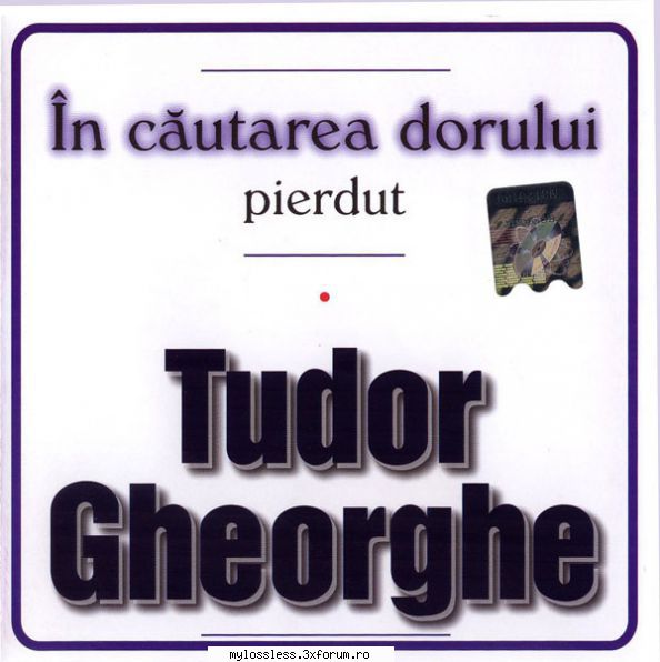 tudor gheorghe flac) tudor gheorghe cautarea dorului  1. (00:19:46) tudor gheorghe fiului Eu