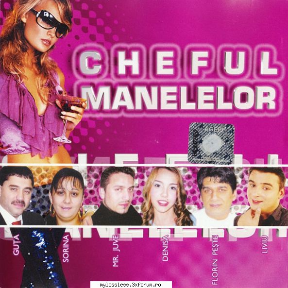 request albume, melodii format flac !:::... cheful manelelor 2005