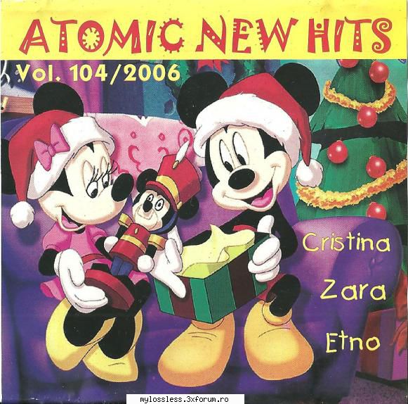 va - atomic new hits (vol. 104) (2006) 
01 cleopatra stratan - ghita
02 stefan banica jr. feat.