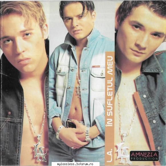 l.a. sufletul meu 2003 wav :&nbsp; :&nbsp; lacrimi curg&nbsp; &nbsp; 3:35&nbsp; &nbsp; &nbsp; &nbsp;