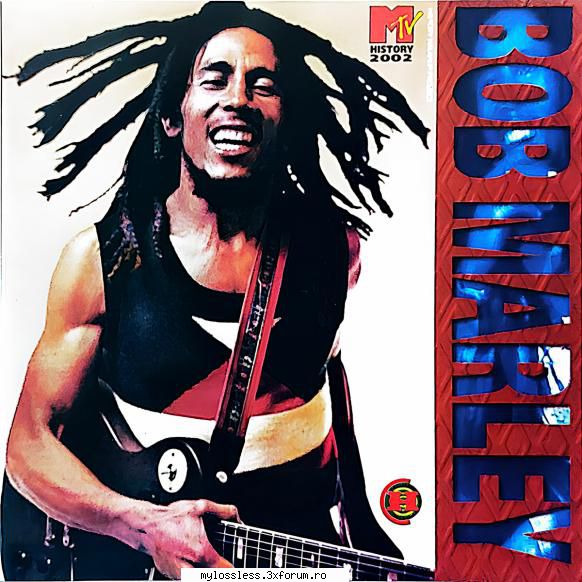 bob marley mtv history 2002 mtv history sun shining2. woman cry3. this love4. kaya5. could you