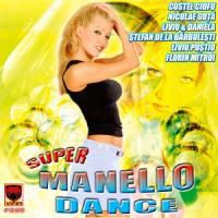 super manello dance (2004) (album original) super manello dance (2004) (album gheza vreau02 costel