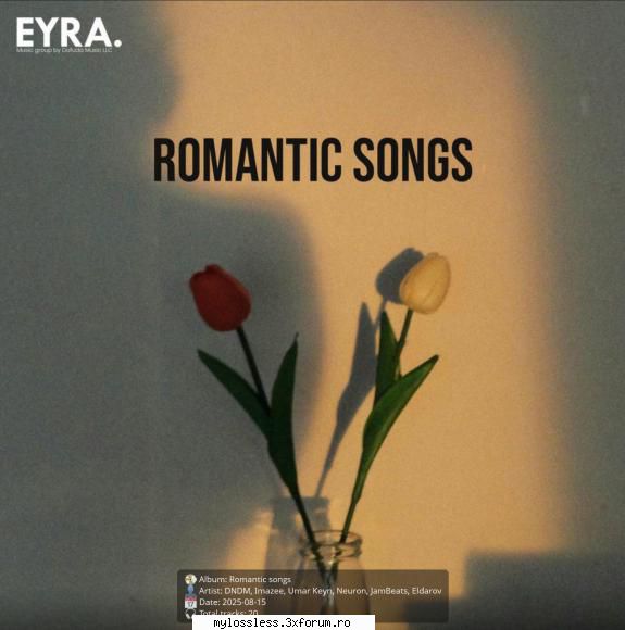 dndm, umar keyn, jambeats, eldarov romantic songs (2025) flac dndm, imazee, umar keyn, neuron,