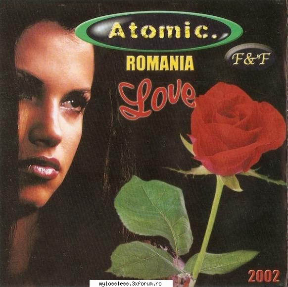 atomic romania love (2002) (album original) atomic romania love (2002) (album original) tracklist: