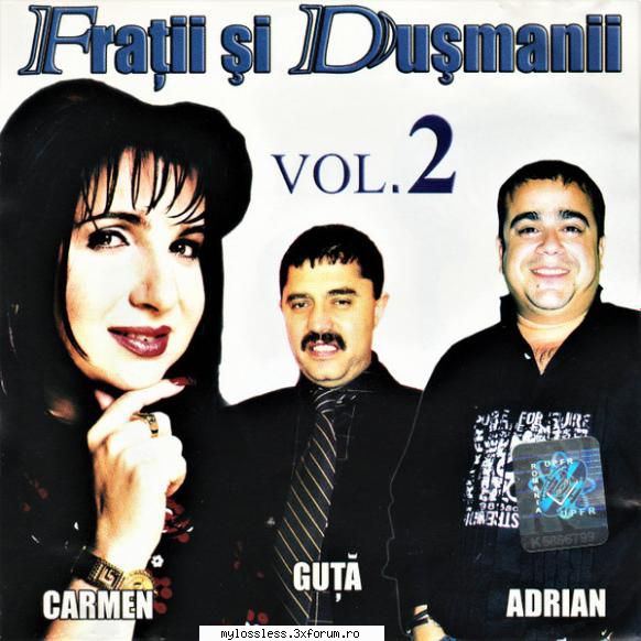fratii dusmanii vol 2004 flac :&nbsp; :&nbsp; 1&nbsp; &nbsp; carmen &nbsp; iubirea mea Ți-am