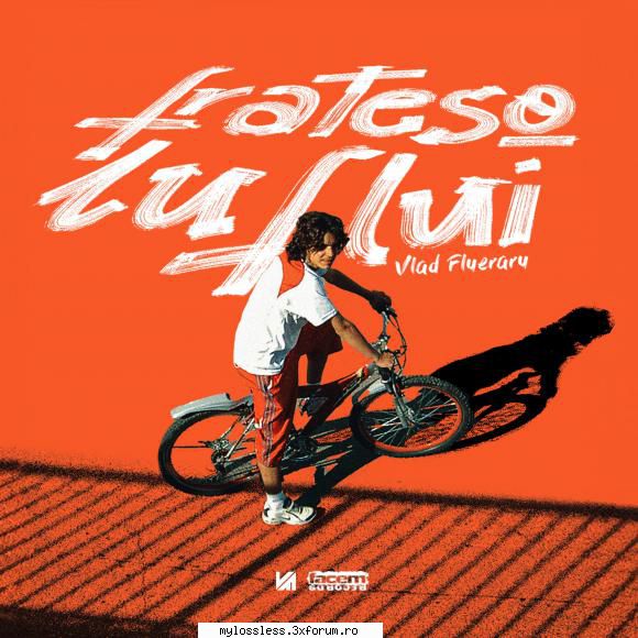 vlad flueraru frateso despre oameni (02:38)2. fara ctrl (02:28)3. cum face (02:24)4. ochii (02:47)5.